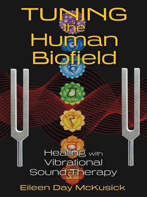 cover image of Tuning the Human Biofield